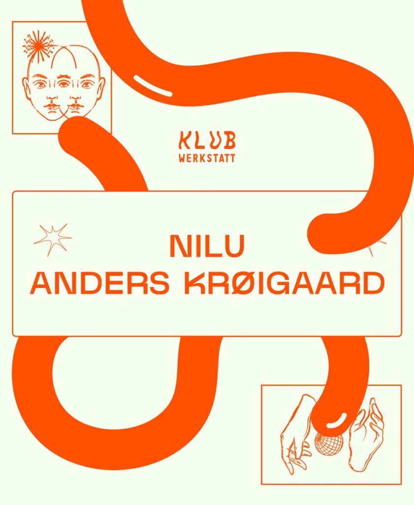 Klub Werkstatt - Nilu og Anders Krøigaard